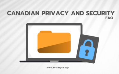 FAQ – Canadian Privacy and Security