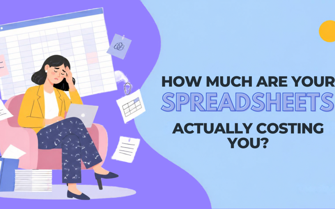 How Much Are Your Spreadsheets Actually Costing You?
